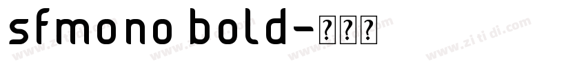 sfmono bold字体转换